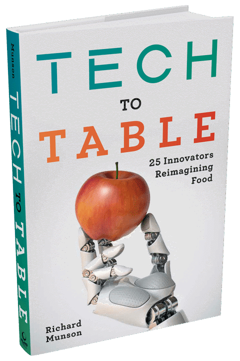 Tech to Table by Richard Munson (hardcover)