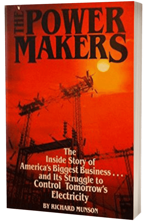 The Power Makers by Richard Munson